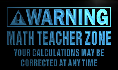 Warning Math Teacher Zone Neon Light Sign